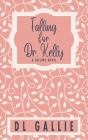 Falling for Dr. Kelly (special edition) Cover Image