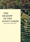 The Shadow of the Avant-Garde: Rousseau and the Forgotten Masters Cover Image