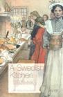 A Swedish Kitchen: Recipes and Reminiscences Cover Image