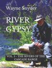River Gypsy - Volume 5 By Wayne Snyder Cover Image