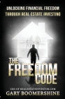 The Freedom Code By Gary Boomershine Cover Image