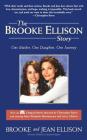 The Brooke Ellison Story: One Mother, One Daughter, One Journey By Brooke Ellison, Jean Ellison Cover Image