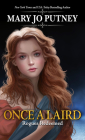 Once a Laird (Rogues Redeemed #6) By Mary Jo Putney Cover Image