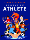 Always an Athlete By Jenne Blackburn Cover Image