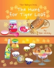 The Babyccinos The Hunt for TigerLoaf By Dan McKay Cover Image