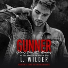 Gunner Lib/E: Satan's Fury MC Memphis By L. Wilder, Conner Goff (Read by), Addison Barnes (Read by) Cover Image
