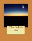 The Golden Star: Children's Book By Yolanda Walker Cover Image