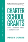 Charter School Grants: Save Time and Write a Better Grant Cover Image
