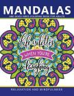Mandala and Good vibes Coloring Books for Adults: Relaxation and Mindfulness By Adult Coloring Books, Jupiter Coloring Cover Image