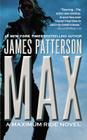 Max: A Maximum Ride Novel By James Patterson Cover Image
