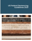US Federal Sentencing Guidelines Cover Image