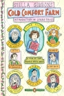Cold Comfort Farm: (Penguin Classics Deluxe Edition) By Stella Gibbons, Lynne Truss (Introduction by), Roz Chast (Illustrator) Cover Image