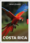 Insight Guides Costa Rica: Travel Guide with eBook By Insight Guides, Paul Stafford Cover Image