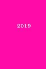 2019: Kalender/Terminplaner: 1 Woche auf 2 Seiten, Format ca. A5, Cover pink Cover Image