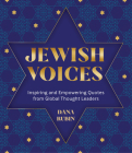 Jewish Voices: Inspiring & Empowering Quotes from Global Thought Leaders Cover Image