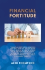 Financial Fortitude By Alex Thompson Cover Image