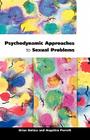 Psychodynamic Approaches to Sexual Problems By Brian Daines, Daines, Angelina Perrett (Joint Author) Cover Image
