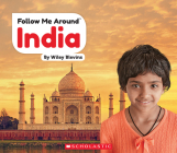 India (Follow Me Around): Don't Sit On My Lunch! (Follow Me Around...) By Wiley Blevins Cover Image
