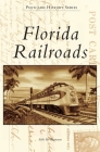 Florida Railroads (Postcard History) Cover Image