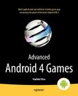 Advanced Android 4 Games By Vladimir Silva Cover Image