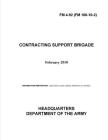 FM 4-92 Contracting Support Brigade Cover Image