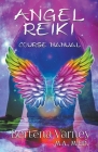 Angel Reiki Course Manual Cover Image