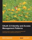 Oauth 2.0 Identity and Access Management Patterns Cover Image