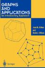 Graphs and Applications: An Introductory Approach [With CDROM] By Joan M. Aldous, S. Best (Illustrator), Robin J. Wilson Cover Image