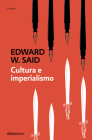 Cultura e imperialismo / Culture and Imperialism By Edward W. Said Cover Image