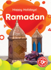 Ramadan (Happy Holidays!) By Betsy Rathburn Cover Image