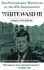 Whitewash III: The Photographic Whitewash of the JFK Assassination By Harold Weisberg Cover Image