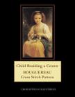 Child Braiding a Crown: Bouguereau Cross Stitch Pattern By Kathleen George, Cross Stitch Collectibles Cover Image