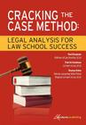 Cracking the Case Method: Legal Analysis for Law School Success By Paul Bergman, Patrick Goodman, Thomas Holm Cover Image