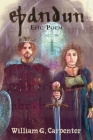 EÞandun: Epic Poem By William Carpenter, Miko Simmons (Illustrator) Cover Image