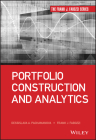 Portfolio Construction and Analytics (Frank J. Fabozzi) By Frank J. Fabozzi, Dessislava A. Pachamanova Cover Image