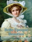 Belle Époque Beauties: Greyscale Colouring Book Cover Image