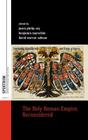 The Holy Roman Empire, Reconsidered (Spektrum: Publications of the German Studies Association #1) By Jason Philip Coy (Editor), Benjamin Marschke (Editor), David Warren Sabean (Editor) Cover Image