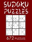 Sudoku: 670+ Random Difficulty Sudoku Puzzles: Master Sudoku With 672 Random Difficulty Sudoku Puzzles By Sudoku Puzzles Cover Image