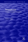 Schizophrenia: A Biopsychological Perspective (Psychology Revivals) Cover Image