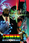 DC Power: Rise of the Power Company By Vita Ayala, Zipporah Smith, Brandon Thomas, Khary Randolph (Illustrator), Emilio Lopez (Illustrator) Cover Image