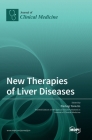 New Therapies of Liver Diseases By Pierluigi Toniutto (Guest Editor) Cover Image