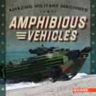 Amphibious Vehicles By Eleanor Bradshaw Cover Image