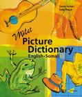 Milet Picture Dictionary (English–Somali) (Milet Picture Dictionary series) By Sedat Turhan, Sally Hagin Cover Image