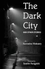The Dark City and Other Stories Cover Image