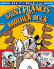 Saint Francis and Brother Duck Cover Image