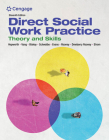 Empowerment Series: Direct Social Work Practice (Mindtap Course List) By Dean H. Hepworth, Pa Der Vang, Joan Marie Blakey Cover Image