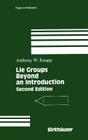 Lie Groups Beyond an Introduction (Progress in Mathematics #140) Cover Image