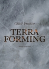 Terra Forming By Chloë Proctor Cover Image