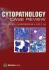 Cytopathology Case Review Cover Image