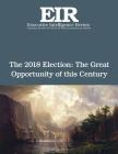 The 2018 Election: The Great Opportunity of this Century: Executive Intelligence Review; Volume 45, Issue 39 By Lyndon H. Larouche Jr Cover Image